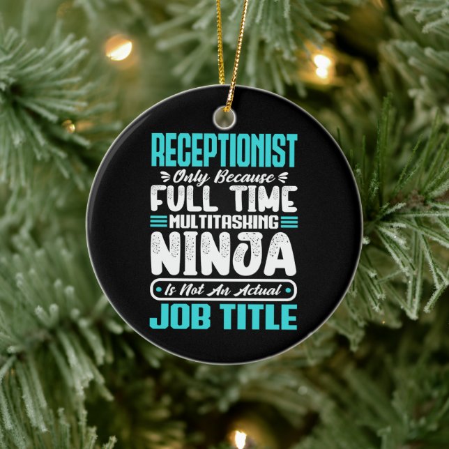 Receptionist Job Title Profession Office Worker Ceramic Ornament (Tree)
