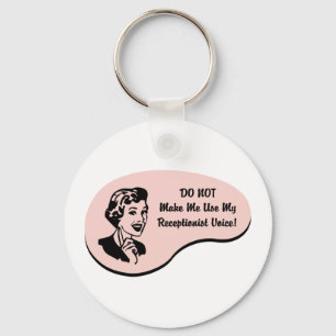 Receptionist Voice Key Ring