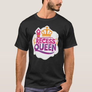 Recess Queen Back To School Happy First Day School T-Shirt