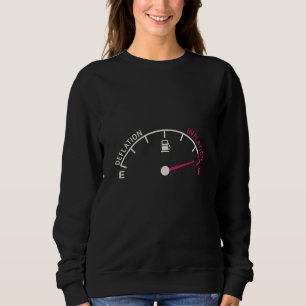 Recession Deflation Fuel gauge Sweatshirt