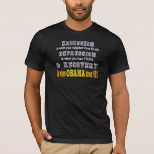 Recession, Depression & Recovery T-Shirt