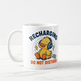 Recharging Do Not Disturb | Funny Introvert Quote Coffee Mug