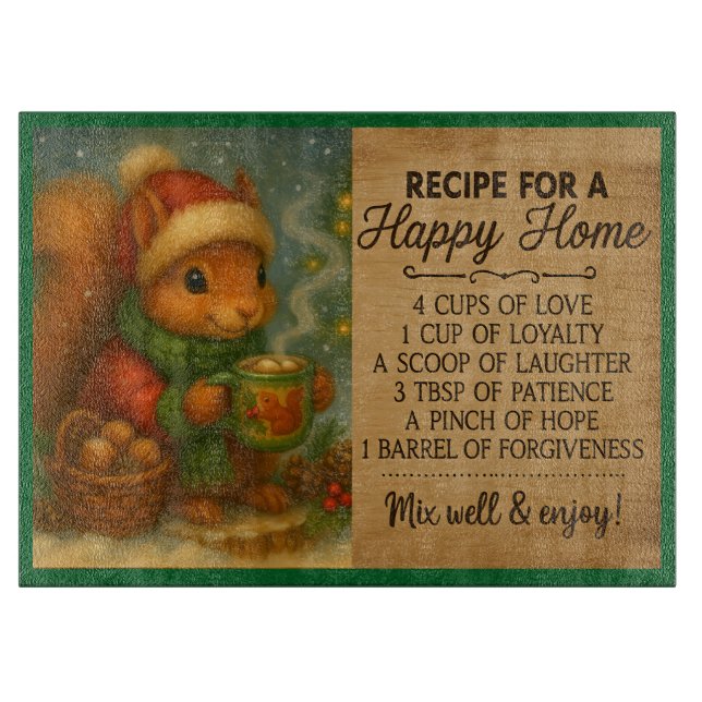 Recipe for a Happy Home – Cute Baby Squirrel Cutting Board (Front)