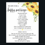 Recipe for happy marriage shower gift sunflower poster<br><div class="desc">Click on "Edit design" to personalise or modify the layout (change wording,  font colour,  font style).
** Please see the full collection for matching invitation,  bridal shower games,  tags and sign available**</div>