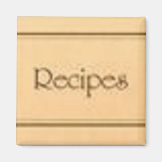 Recipes Square Magnet (Front)