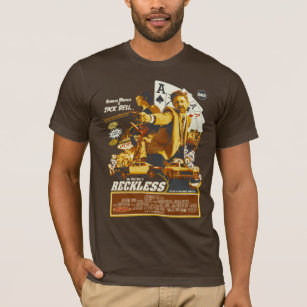 Reckless T-Shirt