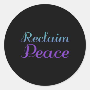 Reclaim Peace, Mental Health Awareness Classic Round Sticker