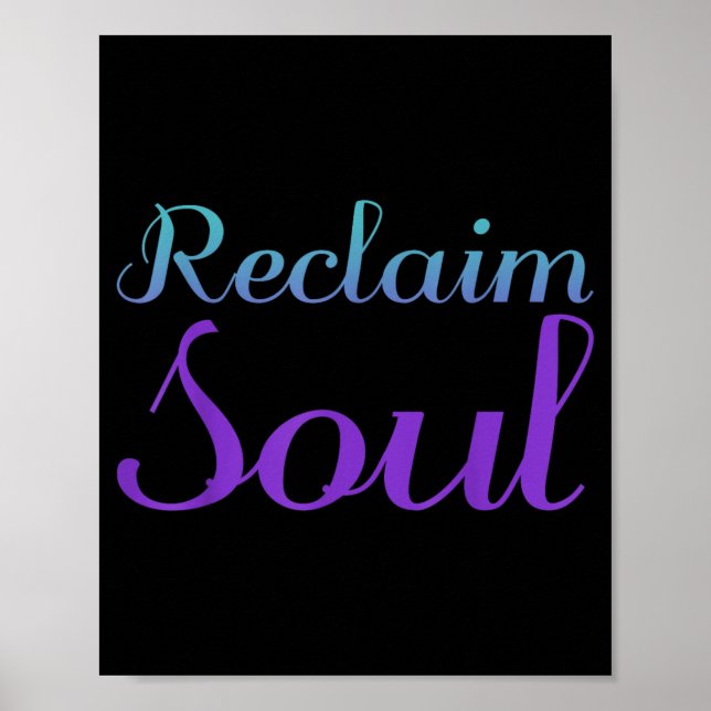 Reclaim Soul Prevention Awareness Design Poster (Front)