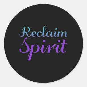 Reclaim Spirit Suicide Prevention Awareness Classic Round Sticker