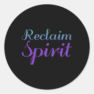 Reclaim Spirit Suicide Prevention Depression Aware Classic Round Sticker