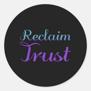 Reclaim Trust Suicide Prevention Design Classic Round Sticker