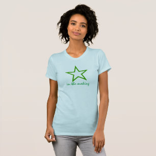 Recognise a Star in the Making! T-Shirt