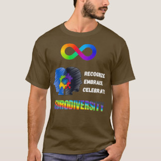 Recognise Embrace Celebrate Neurodiversity T-Shirt