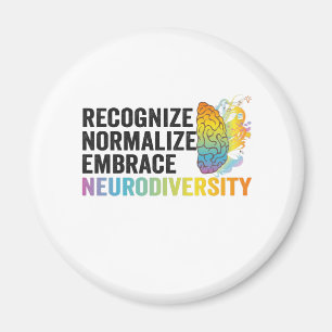 Recognise Normalise Embrace Neurodiversity ADHD Magnet