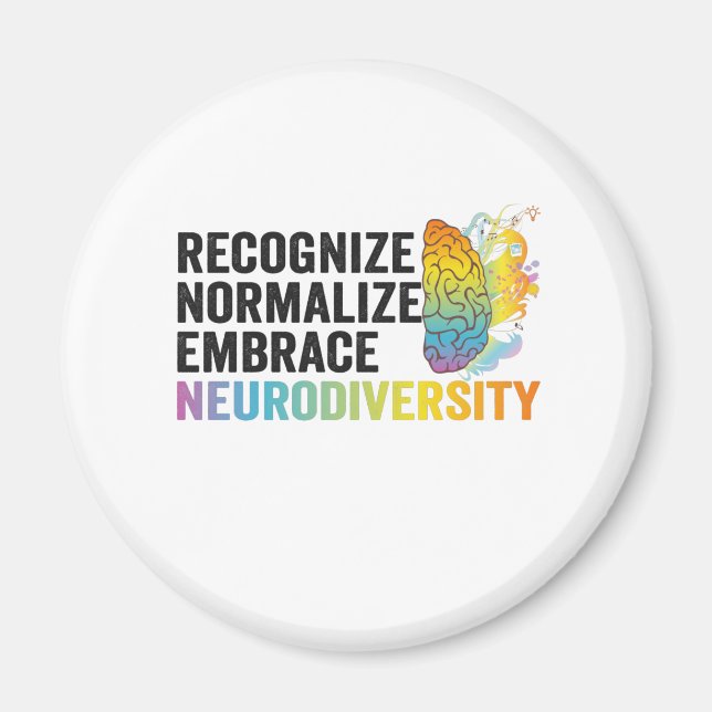 Recognise Normalise Embrace Neurodiversity ADHD Magnet (Front)