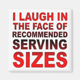 Recommended Serving Sizes Funny Fridge Magnet