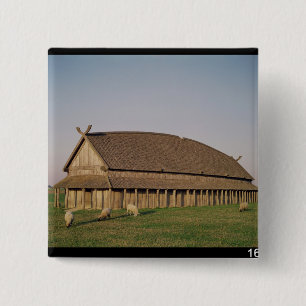 Reconstruction of an 11th century Viking house 15 Cm Square Badge