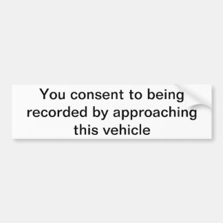 Recording Consent Bumper Sticker