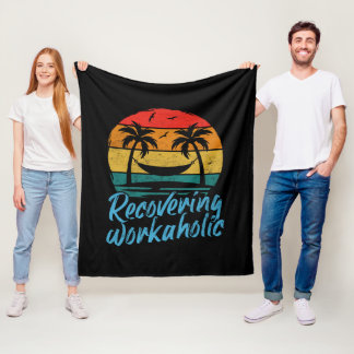 Recovering Workaholic | Fun Vacation Blanket