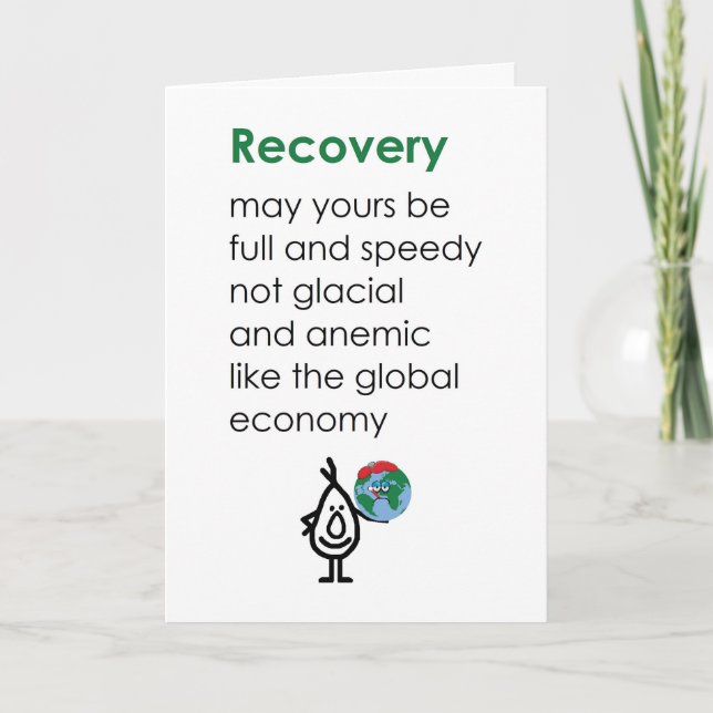 Recovery - A Funny Get Well/Recovery Poem Card (Front)