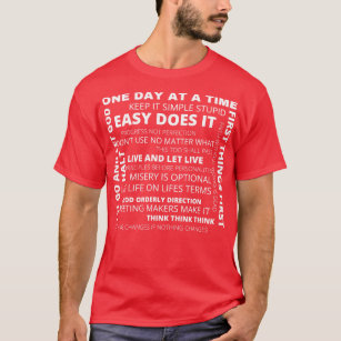 Recovery AA Sayings and Slogans One Day At A Time  T-Shirt