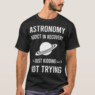 Recovery Astronomy T-Shirt