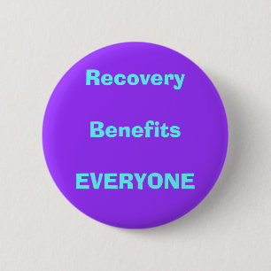 recovery, drug, sober 6 cm round badge