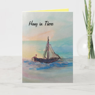 Recovery “Hang In There” watercolor Card