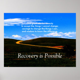 Recovery is Possible poster/Motivational Poster