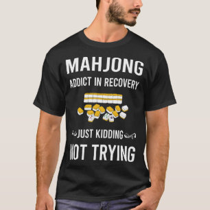 Recovery Mahjong Majong Mah Jong Mah Jongg T-Shirt