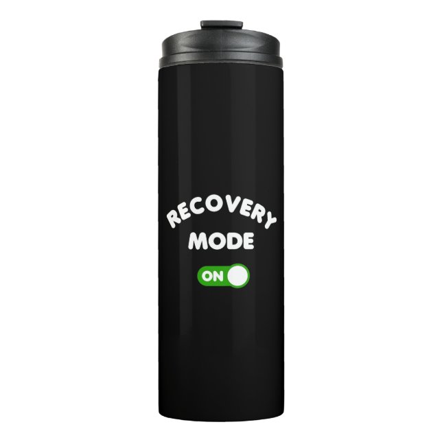 Recovery Mode Get Well Soon Funny Surgery Thermal Tumbler (Front)