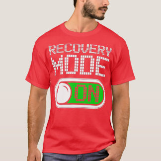 Recovery Mode On Get Well Funny Injury gift T-Shirt
