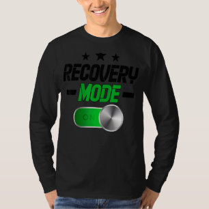 Recovery Mode On Get Well   Injury T-Shirt