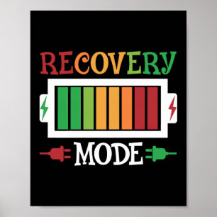 Recovery Mode On Get Well Poster