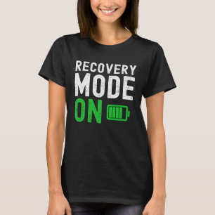 Recovery Mode On Get Well Soon  Injury Dad Man Wom T-Shirt