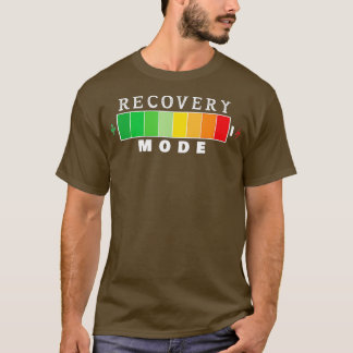 Recovery Mode On Get Well Soon Post Surgery Recove T-Shirt