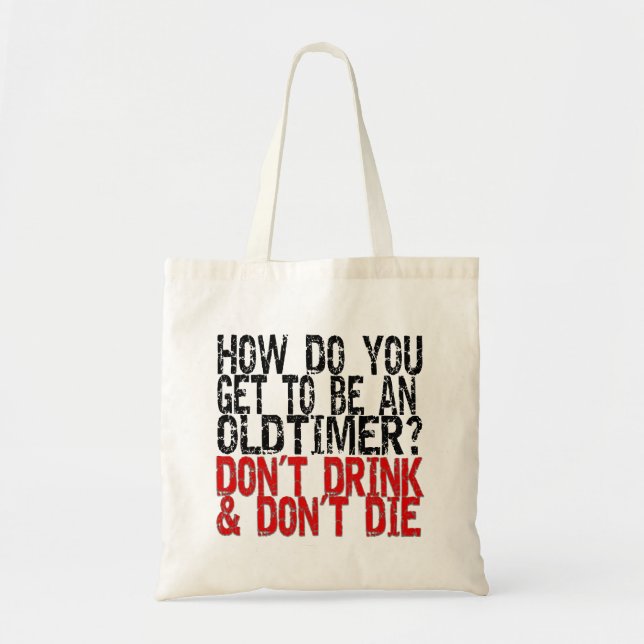 Recovery Old Timer Joke Tote Bag (Front)
