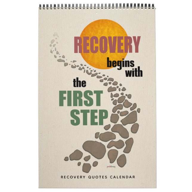 Recovery Quotes, Inspirational Slogans, 12 Steps Calendar (Cover)