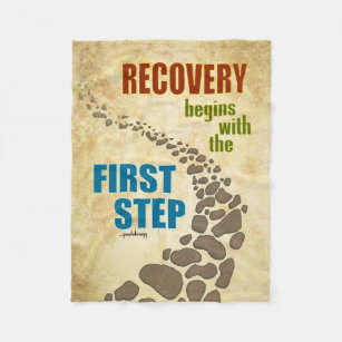 Recovery, the First Step (12 step, drug free) Fleece Blanket