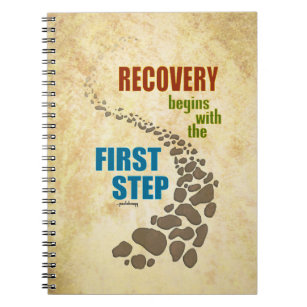 Recovery, the First Step (12 step, drug free) Notebook