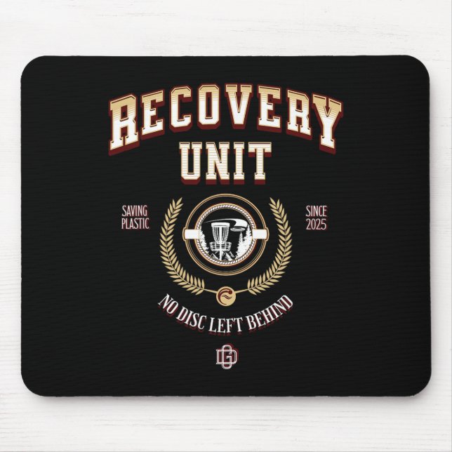 Recovery Unit - No Disc Left Behind  Mouse Pad (Front)