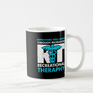 Recreation Recreational Therapy Month Coffee Mug