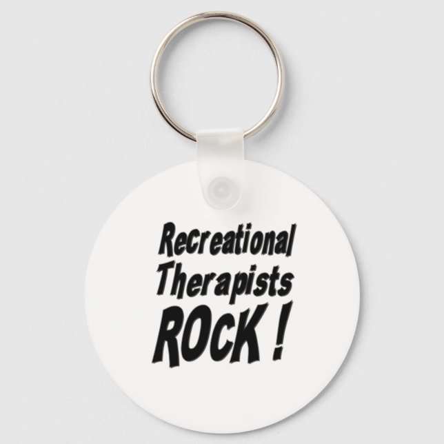Recreational Therapists Rock! Keychain (Front)