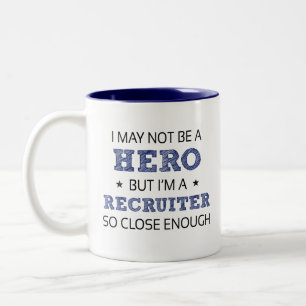 Recruiter Humor Novelty Two-Tone Coffee Mug