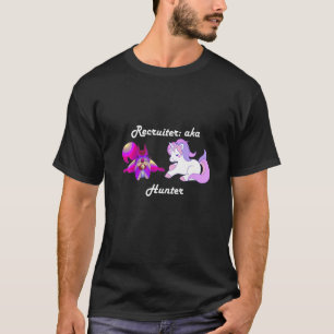 Recruiter Purple Squirrel Unicorn Hunter T-Shirt
