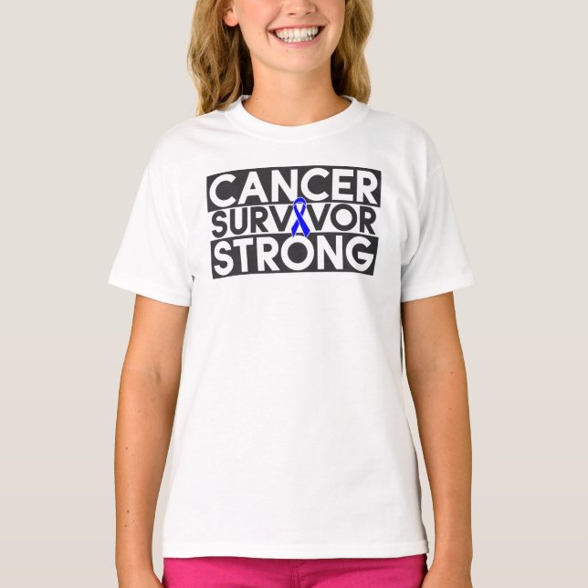 Rectal Cancer Survivor Strong T-Shirt (Front)