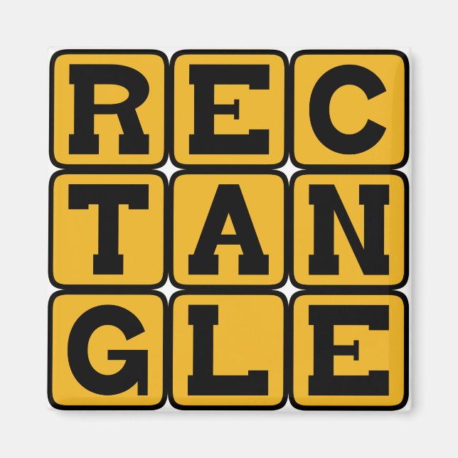 Rectangle, Four Sided Polygon Magnet (Front)