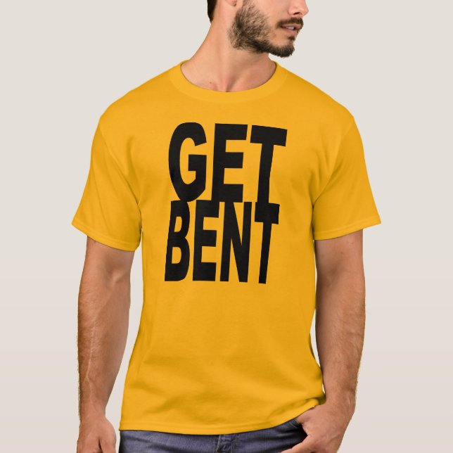Recumbent Cycling - GET BENT T-Shirt (Front)
