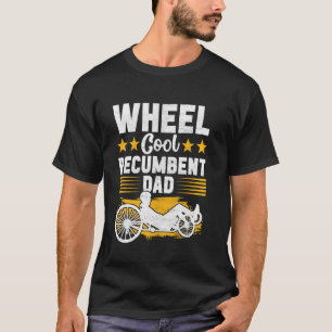 Recumbent Trike Dad cycling Recumbent Bike T-Shirt