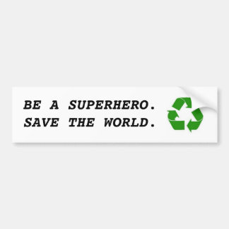 Recycle Bumper Sticker
